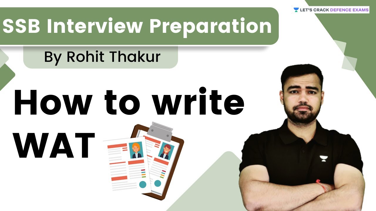 SSB Interview Preparation: How To Write WAT | By Rahul Thakur