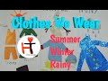 Clothes We Wear | Seasonal  clothes | summer, winter,Rainy clothes | school project