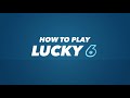 How to play lucky 6