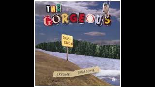 07. The Gorgeous - Bonus Track