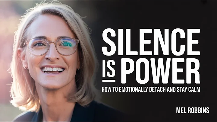 : Silence Is Power – How to Emotionally Detach and Stay Calm | Motivation Speech by Mel Robbins