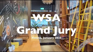 The WSA Grand Jury in Vienna - January 2025