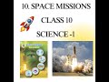 Space Missions Class 10 (Science 1) Part - 3 #class10th #science # #ssc #boardexam