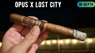 Opus X Lost City Cigar Review