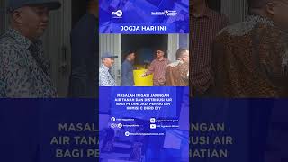 MASALAH IRIGASI JARINGAN AIR TANAH DAN DISTRIBUSI AIR BAGI PETANI JADI PERHATIAN KOMISI C DPRD DIY