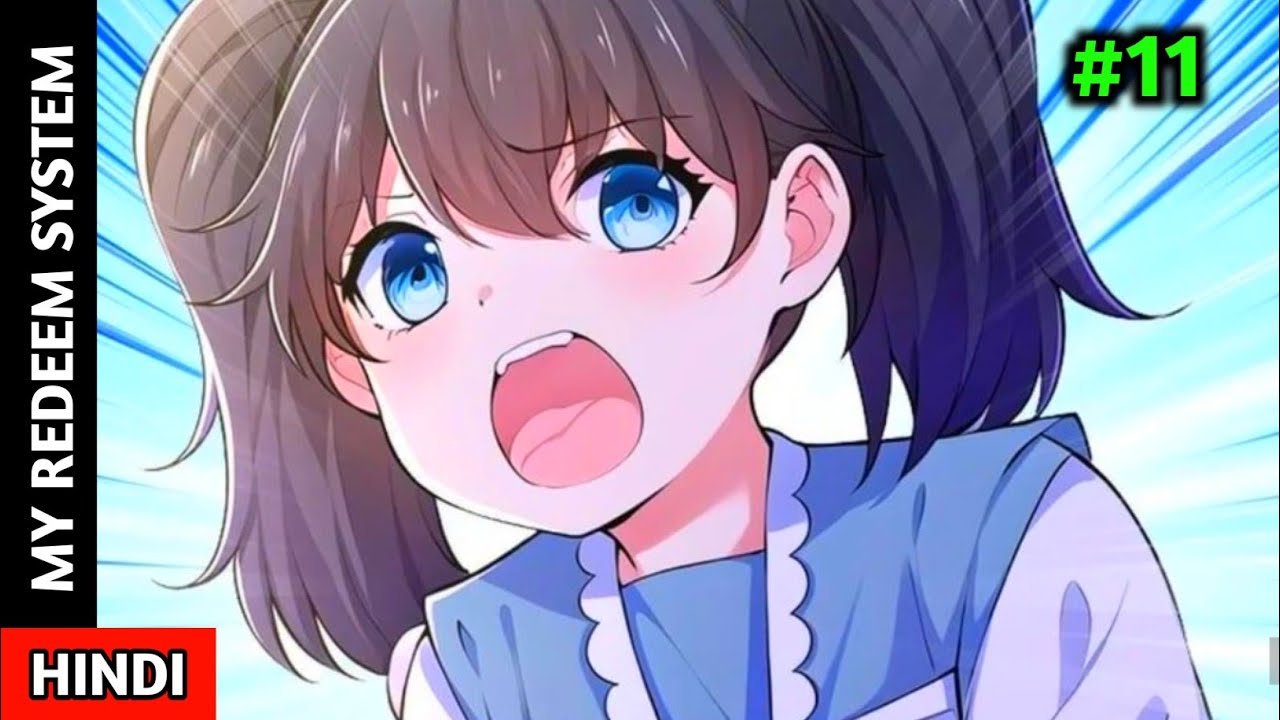 my-redeem-system-2024-episode-11-explained-in-hindi-youtube
