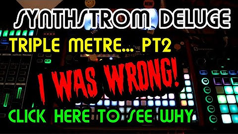 Triple Metre Pt 2 - Triplets View // Synthstrom Deluge Tutorial