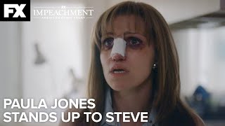 Paula Jones Stands Up to Steve | Impeachment: American Crime Story - Ep. 9 | FX