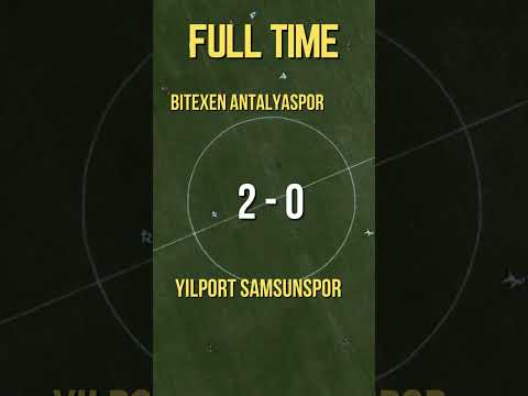 BITEXEN ANTALYASPOR2 - 0YILPORT SAMSUNSPOR