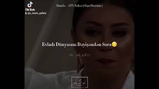 Damla - 2021| WhatsApp Status Üçün | Video/ Status WhatsApp ( S_Music_Gallery )