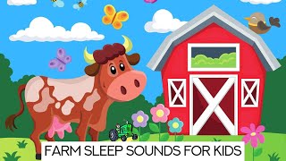 Sleep Sounds for Kids - Down on the Farm Ambience - Black Screen