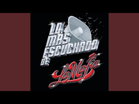 La Mafia - No Lo Haré