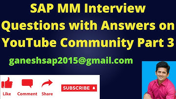 2022 New SAP MM Interview Questions and Answers Part 3 || Our Channel