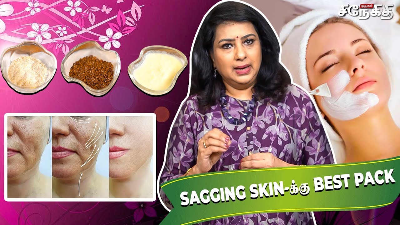 Skin Young-ஆ தெரிய இந்த Face Pack Use பண்ணுங்க! - Vasundhara Tips | Sagging Skin | Anti-Aging