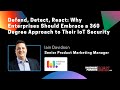 Why Enterprises Should Embrace a 360-Degree Approach to Their IoT Security - Wireless Logic
