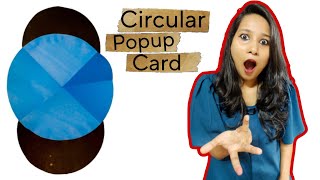 Circular Pop Up Card Tutorial | SS Craft Mantra