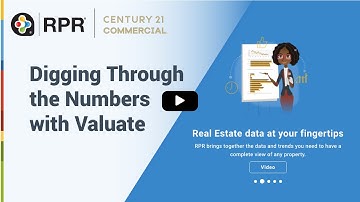 Digging Through the Numbers with Valuate - RPR & C21 Commercial Video Series
