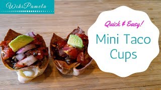 Quick and Easy Mini Taco Cups (vegan and oil free)
