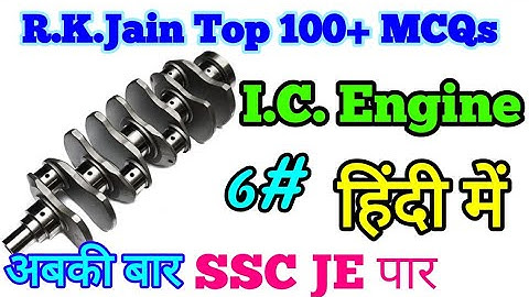 R.K.Jain I.C.Engine MCQs with full explanation part 6