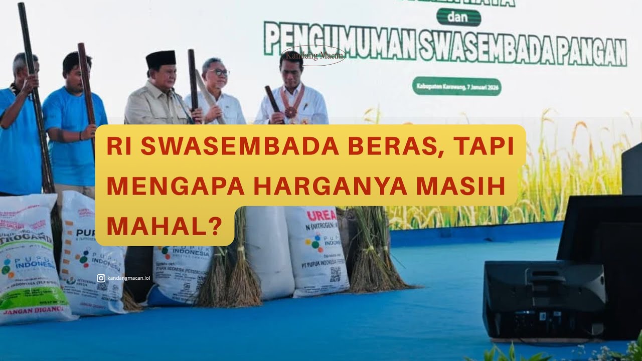 RI Swasembada Beras, Tapi Mengapa Harganya Masih Mahal?