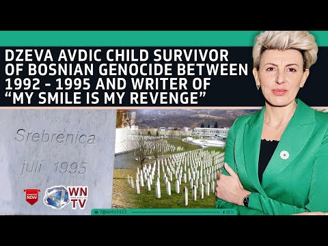 Dzeva Avdic child survivor of Bosnian genocide between 92 - 95 & writer of “ My Smile is My Revenge”
