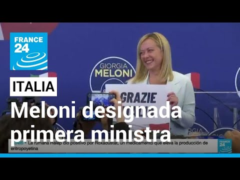Giorgia Meloni, la mujer con la que la ultraderecha vuelve al poder en Italia • FRANCE 24 Español