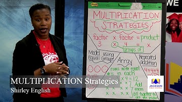 Lesson 11, Multiplication Strategies