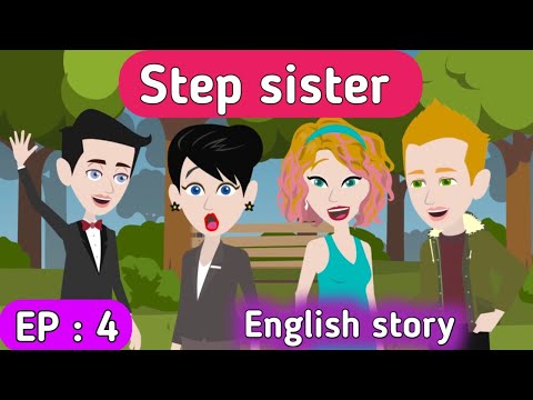 Step sister part 4 | English story | Learn English | Animated stories | Sunshine English stories