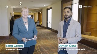 Insurance Insider Interview with FurtherAI Co-Founder and CEO, Aman Gour