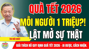 Bất Ngờ ! Có Thật Nhà Nước Sẽ Tặng 1 Triệu Đồng Quà Tết Cho Toàn Dân Vào Năm 2026 | tin tức
