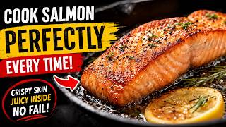 Stop Cooking Salmon Like This! 7 Simple Tricks for Crispy Skin & Juicy Salmon