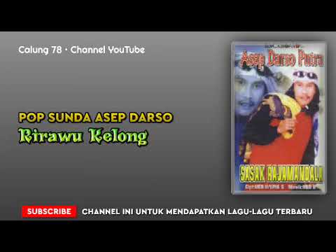 Pop Sunda Asep Darso - Rirawu Kelong