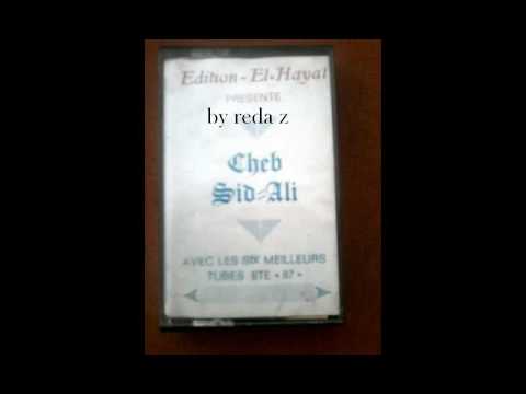 **cheb sid ali .....ala zerga rani nsal 87**