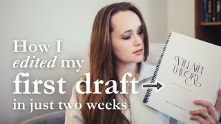 How to edit a first draft (my process)