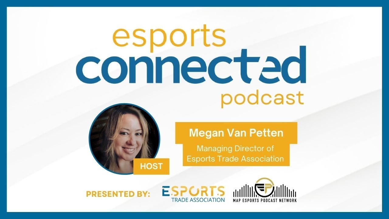 Esports Connected - NFT's and the Future of Mobile Gaming With Jeff Donnelley