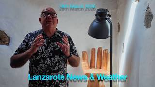 Lanzarote News & Weather 28 Mar 26