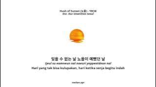 Hush of Sunset (노을), 10CM. Ost. Our Unwritten Seoul (HAN-ROM-INA)