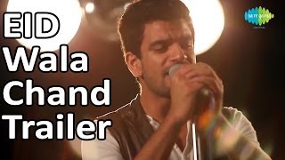 Eid Wala Chand - Official Video Teaser | Rajan Batra | Music By Sanket Sane screenshot 5