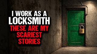 I Work as a Locksmith. These are my SCARIEST Stories.