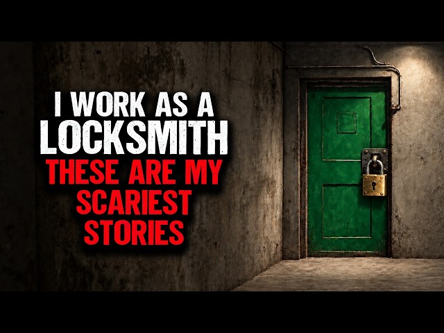 Thumbnail for I Work as a Locksmith. These are my SCARIEST Stories.