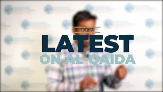آخرین: القاعده بعد از الظواهری