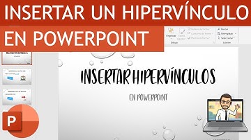 Como insertar un HIPERVINCULO en POWERPOINT