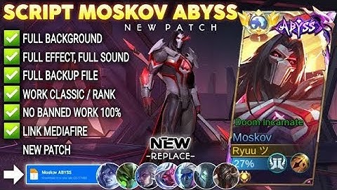 Script Skin Moskov Abyss - Doom Incarnate No Password | Full Effect Voice | Patch Terbaru