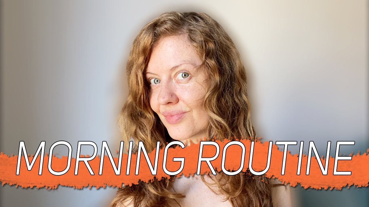 My Morning Routine - My Orgasmic Lifestyle