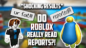 do reports work in roblox