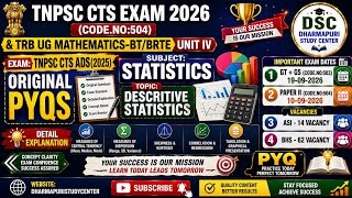 TNPSC CTS EXAM 2026-UNIT IV-STATISTICS ORIGINAL PYQ SOLVED & DETAIL EXPLANATION & TRB UG MATHS 