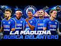 La MAQUINA busca Nuevo DELANTERO y estos Cracks de TALLA MUNDIAL podrian llegar a Cruz AZUL