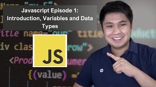 Javascript Episode 1: Introduction, Variables and Data Types Net Worth