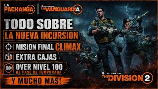 TUY8S2 3 New Broken Rain Incursion, Stretch Goals and PvP Updates #ubisoft #THEDIVISION2 #BROKENRAIN