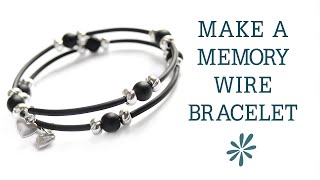 Memory wire bracelet - beginner&#39;s jewelry-making project